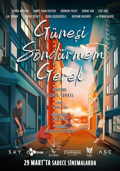 Güneşi Söndürmem Gerekのポスター