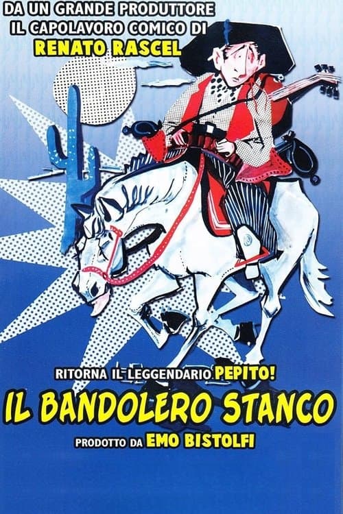 Il bandolero stancoのポスター