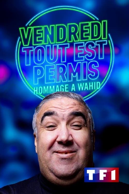 Wahid, tout est permisのポスター
