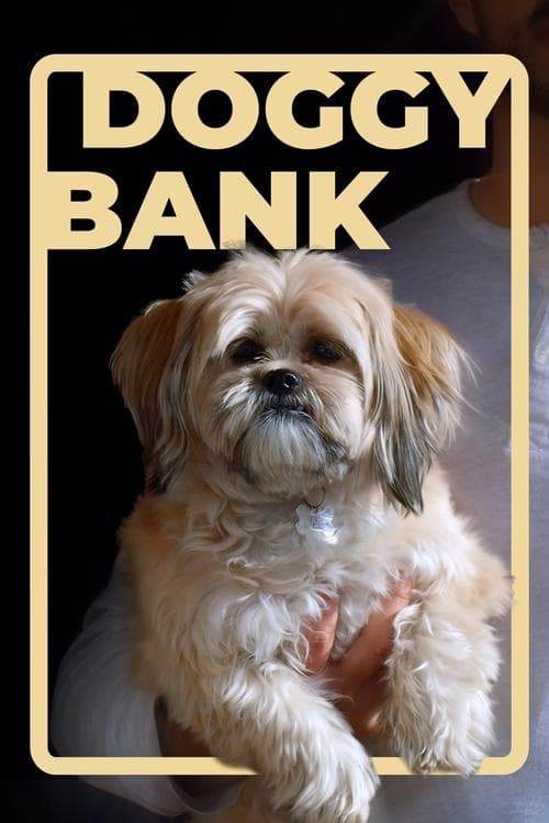 Doggy Bankのポスター