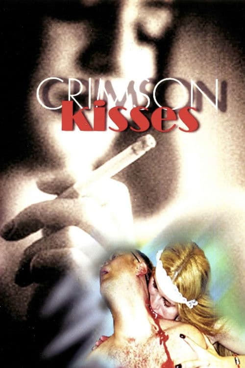 Crimson Kissesのポスター