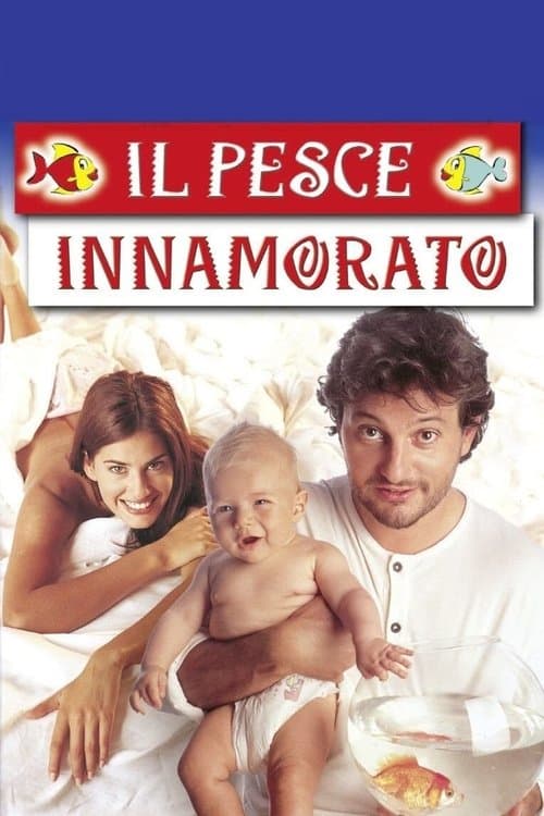 Il pesce innamoratoのポスター