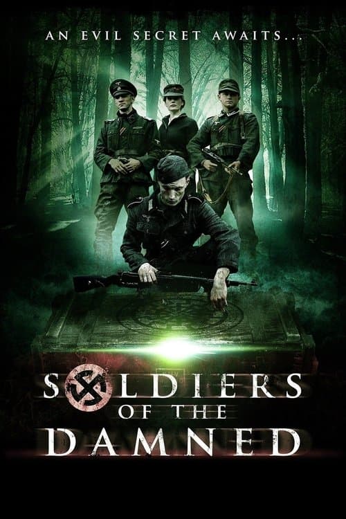 Soldiers of the Damnedのポスター