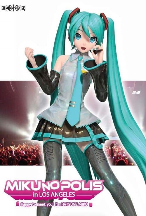 MIKUNOPOLIS in LOS ANGELES"はじめまして、初音ミクです"のポスター