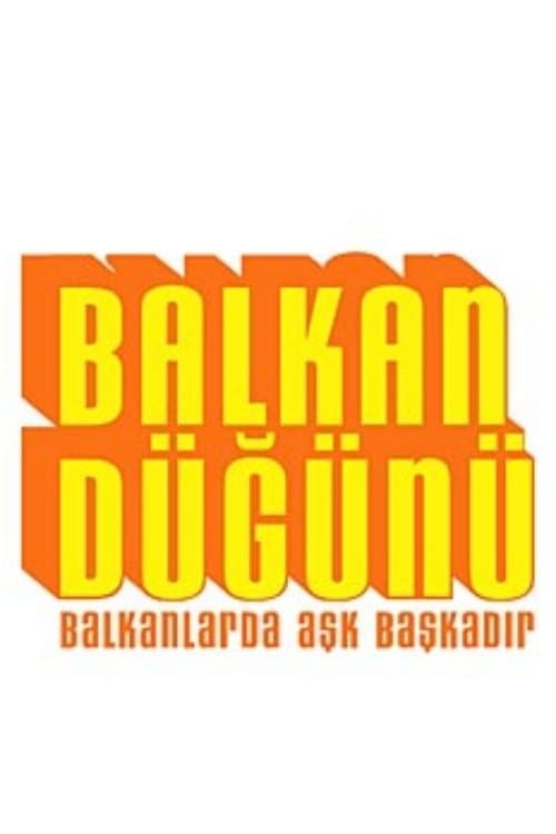 Balkan Düğünüのポスター