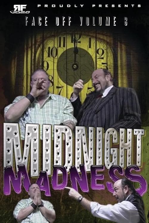 RFVideo Face Off Vol. 8: Midnight Madnessのポスター