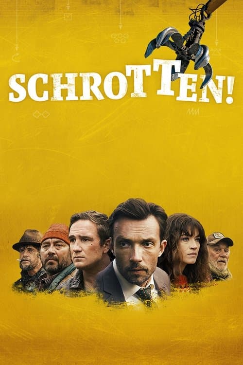 Schrotten!のポスター