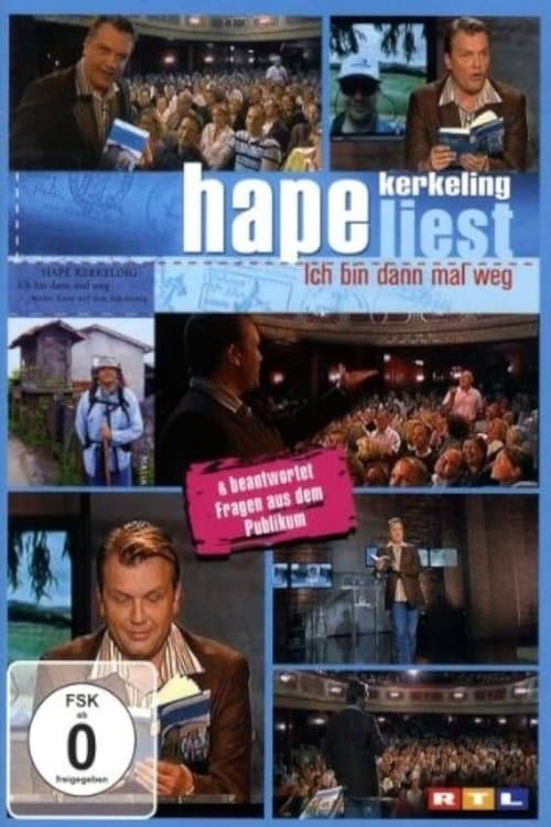 Hape Kerkeling liest - Ich bin dann mal wegのポスター