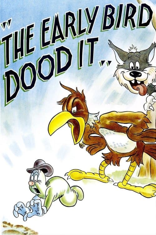 The Early Bird Dood It!のポスター