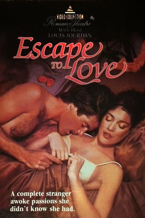 Escape To Loveのポスター