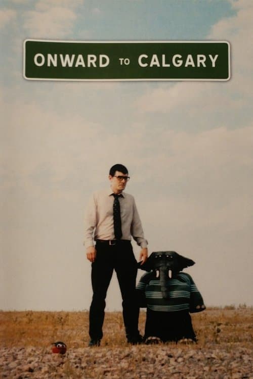 Onward to Calgaryのポスター