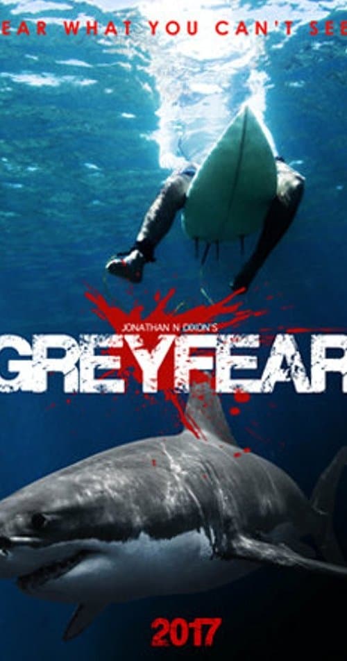 Grey Fearのポスター