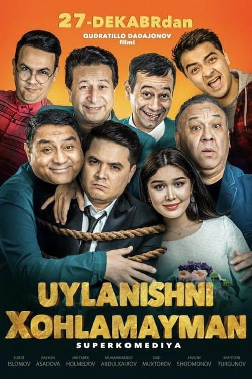 Uylanishni xohlamaymanのポスター