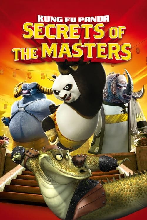Kung Fu Panda: Secrets of the Mastersのポスター