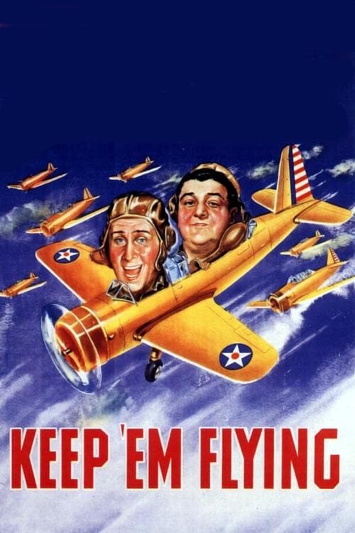 Keep 'Em Flyingのポスター