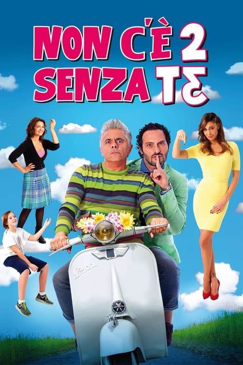Non c'è 2 senza teのポスター