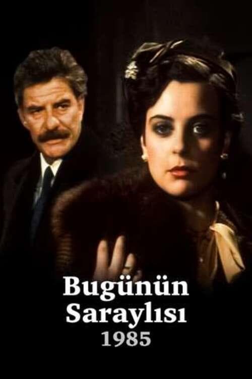 Bugünün Saraylısıのポスター