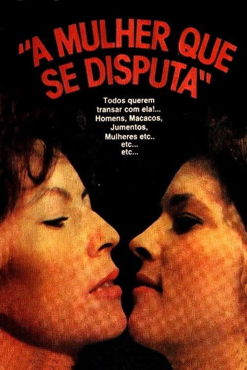 A Mulher Que Se Disputaのポスター