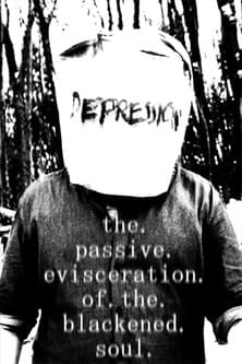 The Passive Evisceration of the Blackened Soulのポスター