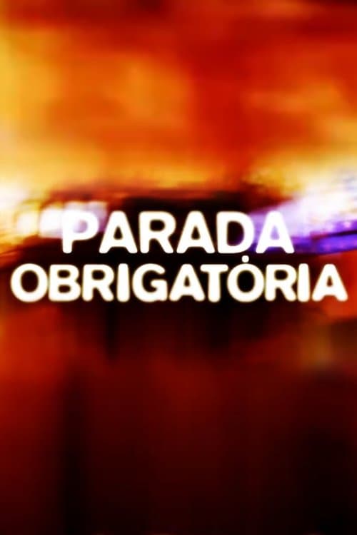 Parada Obrigatória: Vencendo a Ansiedadeのポスター