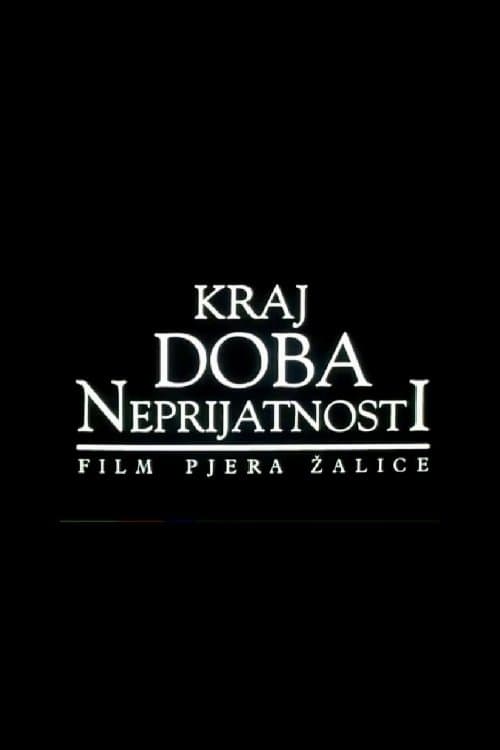 Kraj doba neprijatnostiのポスター