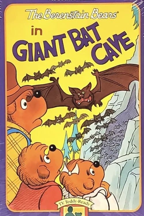 The Berenstain Bears in Giant Bat Caveのポスター