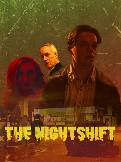 The Nightshiftのポスター