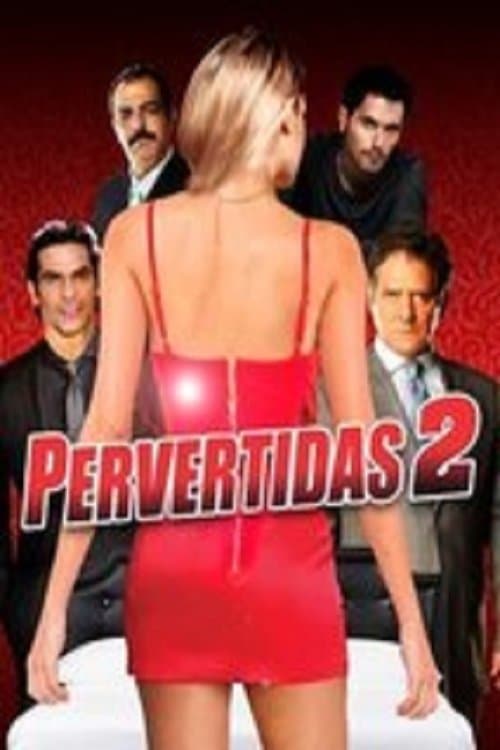 Pervertidas 2のポスター