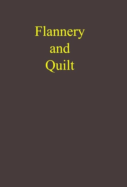 Flannery and Quiltのポスター