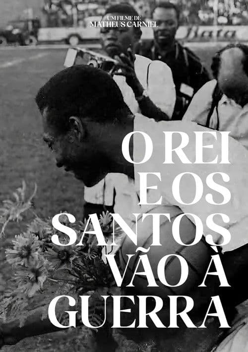 O Rei e os Santos vão à guerraのポスター