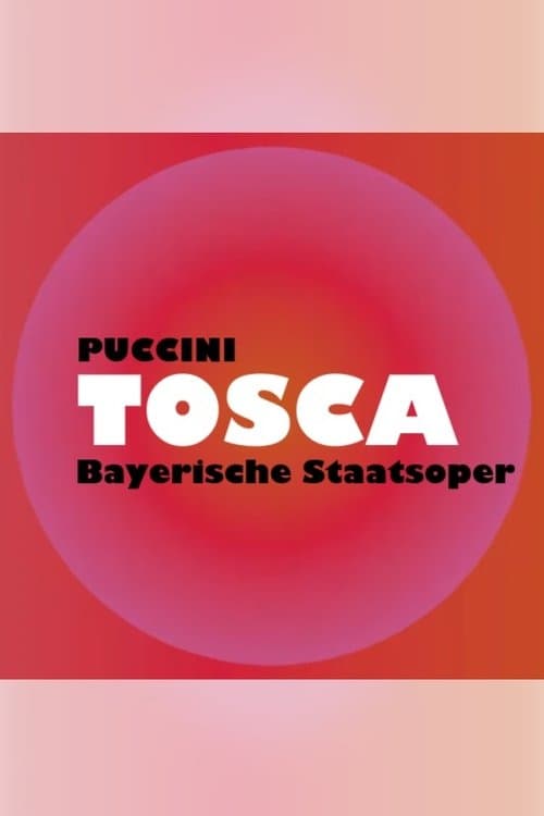 Tosca -  Bayerische Staatsoperのポスター