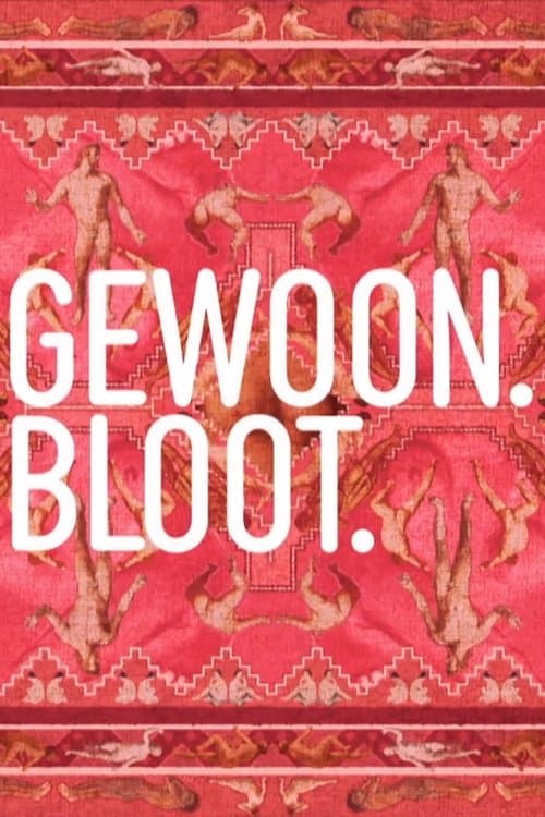 Gewoon. Bloot.のポスター