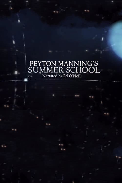 Peyton Manning's Summer Schoolのポスター