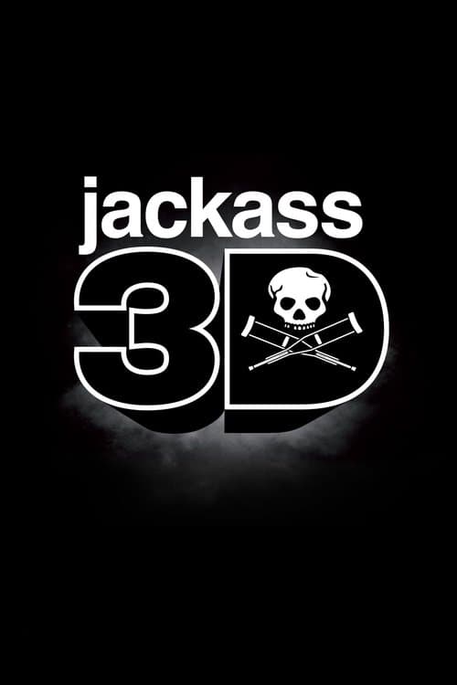 ジャッカス3Dのポスター