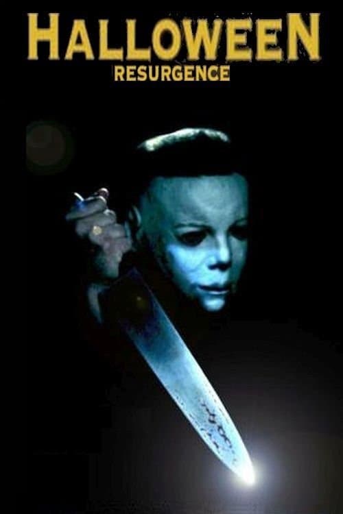 Halloween: Resurgenceのポスター