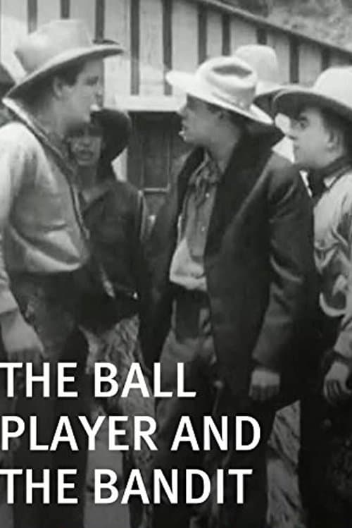 The Ball Player and the Banditのポスター