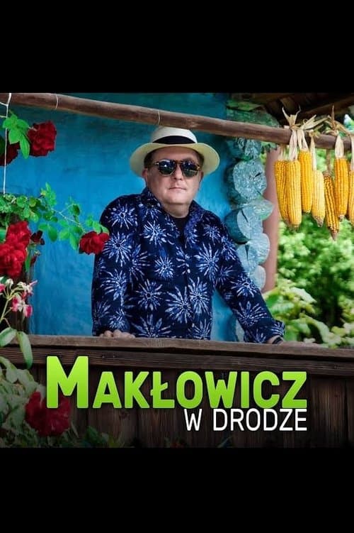 Makłowicz w drodzeのポスター