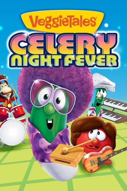 VeggieTales: Celery Night Feverのポスター