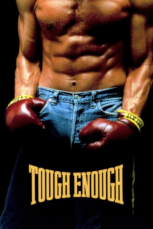 Tough Enoughのポスター