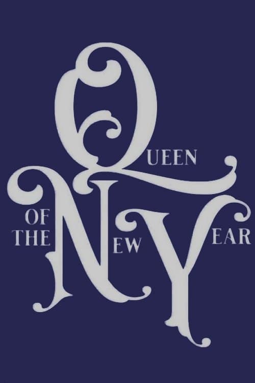 Queen Of The New Yearのポスター