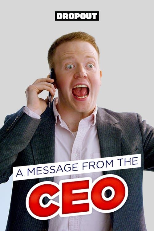A Message From the CEOのポスター