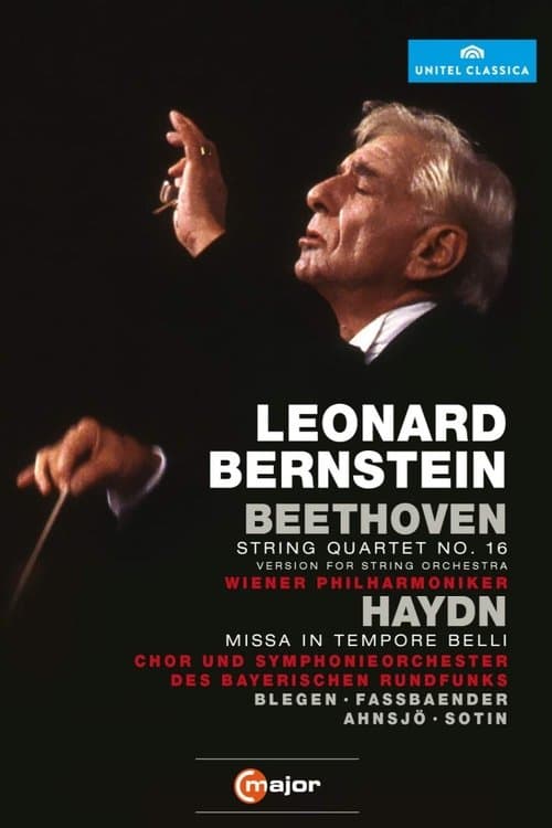 Leonard Bernstein Conducts Beethoven String Quartet No. 16 & Haydn Missa in Tempore Belliのポスター