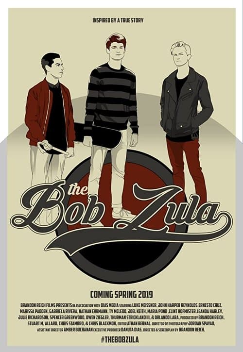 The Bob Zulaのポスター