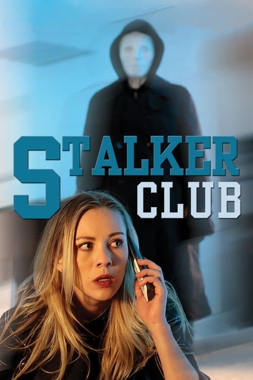 The Stalker Clubのポスター