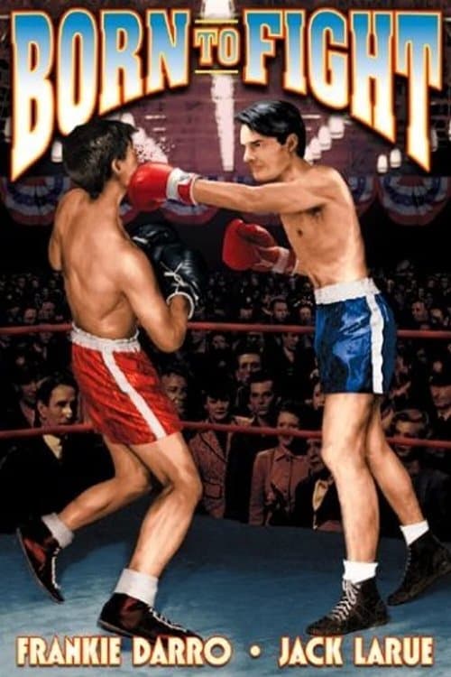 Born to Fightのポスター
