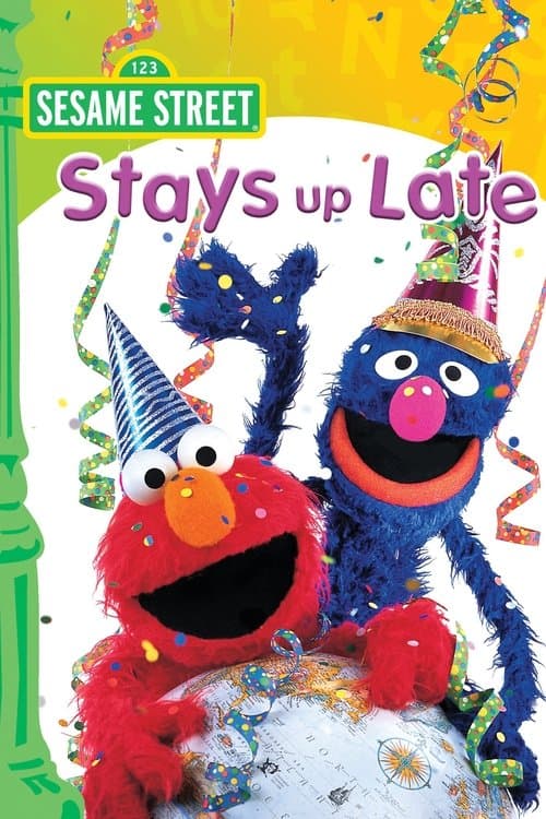 Sesame Street Stays Up Late!のポスター