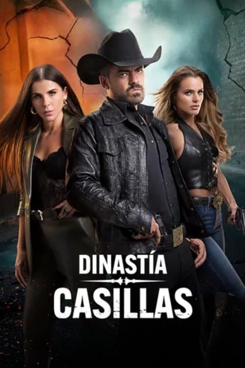 Dinastía Casillasのポスター
