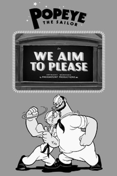 We Aim to Pleaseのポスター