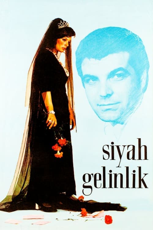 Siyah Gelinlikのポスター
