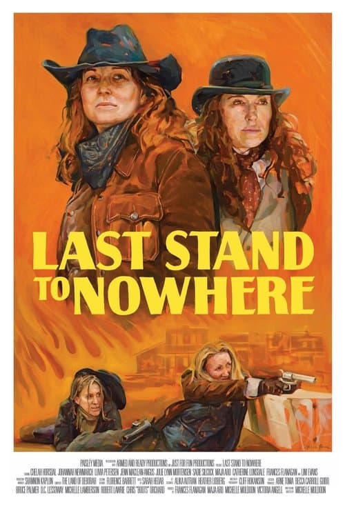Last Stand to Nowhereのポスター